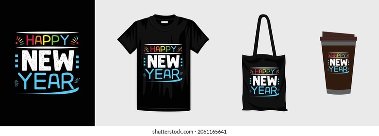 New year hand draw lettering T Shirt design