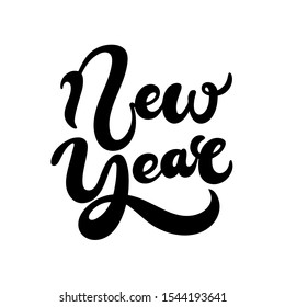 New Year. Hand drawn lettering. Best for Christmas / New Year greeting cards, invitation templates, posters, banners. Vector illustration