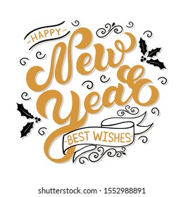 New Year. Hand drawn lettering. Best for Christmas / New Year greeting cards, invitation templates, posters, banners. Vector illustration