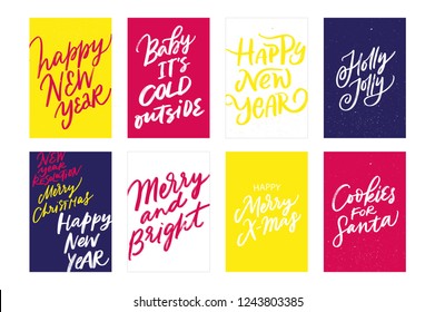 NEW YEAR HAND LETTERING POSTCARDS. BABY IT'S COLD OUTSIDE, HAPPY NEW YEAR, HOLLY JOLLY, MERRY AND BRIGHT, MERRY X MAS, COOKIES FOR SANTA. VECTOR POSTCARDS