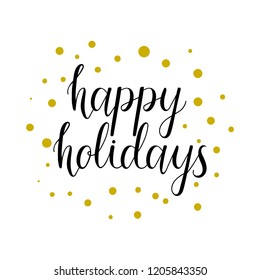 New Year holidays Happy New Year greetings hand drawn lettering set. Happy holidays vector calligraphic inscription on a white background. Could be used for banners, greeting cards, gifts etc.
