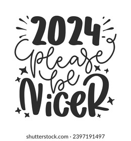 New Year Lettering Quotes and Phrases For Printable Posters, Cards, Tote Bags Or T-Shirt Design. Happy New year 2024 Quotes And Sayings