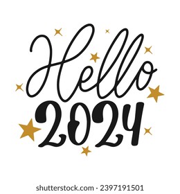 New Year Lettering Quotes and Phrases For Printable Posters, Cards, Tote Bags Or T-Shirt Design. Happy New year 2024 Quotes And Sayings