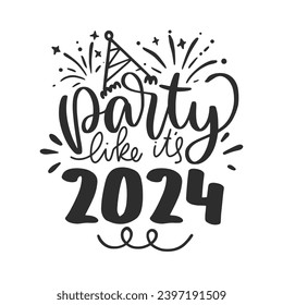 New Year Lettering Quotes and Phrases For Printable Posters, Cards, Tote Bags Or T-Shirt Design. Happy New year 2024 Quotes And Sayings