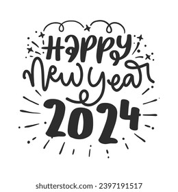 New Year Lettering Quotes and Phrases For Printable Posters, Cards, Tote Bags Or T-Shirt Design. Happy New year 2024 Quotes And Sayings