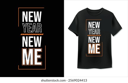 New year new me T-shirt design