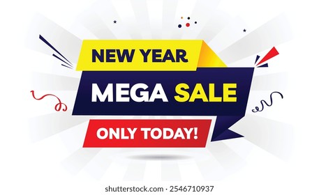 New Year Mega Sale only today banner template design with vibrant yellow, red, and blue gradient shapes on a stunning white background, perfect for promoting exclusive holiday discounts and deals