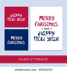 New Year and Merry Christmas Lettering Design Set vector. Holiday hand drawn phrases with season greetings. 