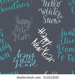 New year and merry christmas vector seamless lettering pattern, handwritten quotes and words background