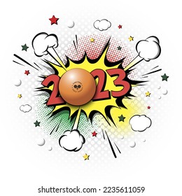 New Year numbers 2023 and ping-pong ball in pop art style. Comic text on speech bubbles background. Sound effect. Design Pattern for greeting card, banner, vintage comics, poster. Vector illustration