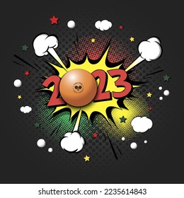 Nouvel An 2023 et bal de ping-pong dans le style pop-art. Texte comique sur fond bulles de discours. Effet sonore. Motif de design pour carte de voeux, bannière, bandes dessinées vintage, affiche. Illustration vectorielle