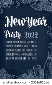 New Year Party 2022 calligraphy lettering and champagne glass, bottle, serpentine, rocket, snowflake, pine cone, candle, toy, fir branch. Vector vintage monochrome engraving on dark blue fond