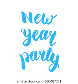 New Year Party. Holidays hand lettering.