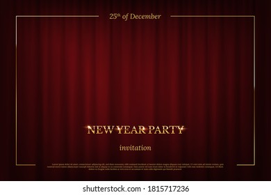 New Year Party invitation design template. Red curtain theater stage with thin golden border luxury background. Vector illustration of greeting banner with copyspace, celebration festive event