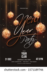 New Year Party template or flyer design decorated with hanging baubles with lighting effect and event details on brown background.