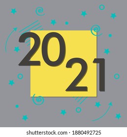 New Year poster 2021. Trending colors of 2021. For posters, banners, internet. Gray, yellow, luminous and utterly gray. Modern, bright, minimalistic, new style. Memphis.