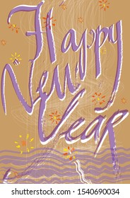 New Year poster with lilac calligraphic slogan, shifted anaglyph effect, line texture, stylised firework and light brown background.