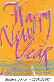 New Year poster with purple calligraphic slogan, shifted anaglyph effect, line and turquoise wave textures, stylised firework and bright yellow-orange background.