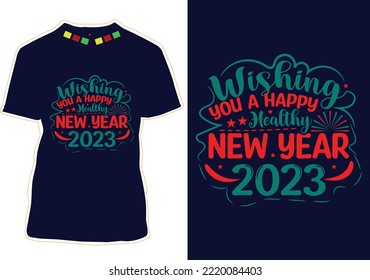 New Year Quotes T-shirt Design Vector