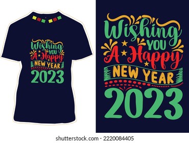 New Year Quotes T-shirt Design Vector