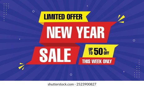 New Year Sale Up to 50% Off Limited Offer This Week Only Grab Eye-Catching Sale Banner Templates with Element Shapes in Yellow Black White Red and Purple for a Dynamic Sale Background Design