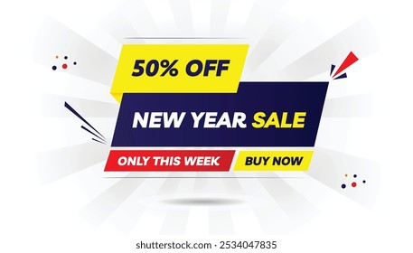 New Year Sale 50% Off Only This Week Buy Now banner editable template design featuring a light yellow and dark blue gradient with a white background and red shapes, perfect for promoting holiday sales