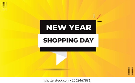 New Year shopping day editable sticker icon label in EPS format, featuring bold font, black and white shapes, and a yellow-orange abstract hot background. Perfect for banner template design.