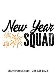 new year squad t-shirt design