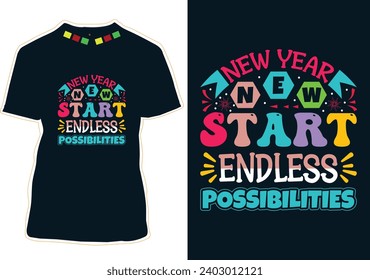Nuevo Año Nuevo Interminable Posibilidades de Diseño de Camiseta