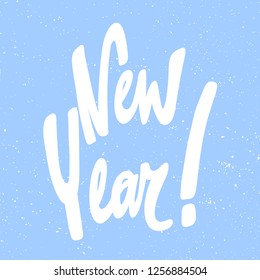 New year! Sticker for social media content. Vector hand drawn illustration design. Bubble pop art comic style poster, t shirt print, post card, video blog cover