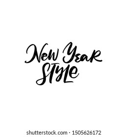 NEW YEAR STYLE. VECTOR HAND LETTERING