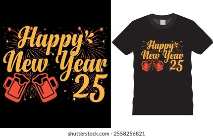 New year stylish t-shirt design file. Happy new year 25 Typography T-shirt design perfect for any party lovers. New Year t-shirt design ready for any print item. 2025 new t-shirt design
