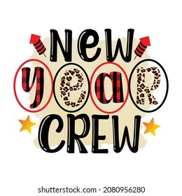 New Year Sublimation Design, perfect on t shirts, mugs, signs, cards and much more