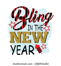 New Year Sublimation Design, perfect on t shirts, mugs, signs, cards and much more