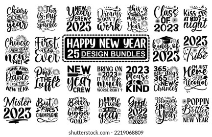New year t shirt Designs bundle, Happy New Year SVG Cut Files Designs bundle svg