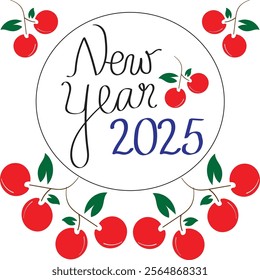 New Year - A template frame for new year 2025 in simple and easy design in cherry fruit model.