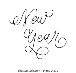New Year text, hand drawn lettering. Holiday greetings quote. Vector illustration. Great for New year cards, posters, gift tags. Handmade calligraphy.