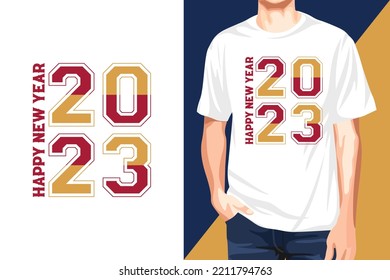 New Year t-shirt Design, 2023 T-Shirt Design, Happy New Year 2023 T-Shirt Design, New Year Celebration T-shirt Design for Print, Tshirt Editable Vector