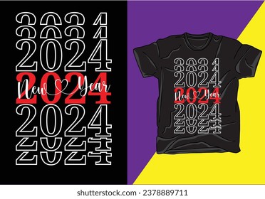 NEW YEAR TSHIRT DESIGN 2024