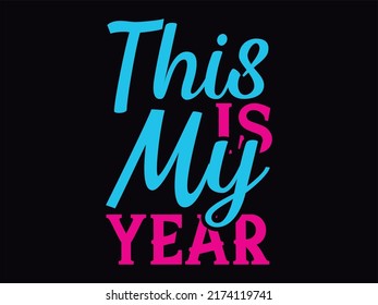New year t-shirt design vector file