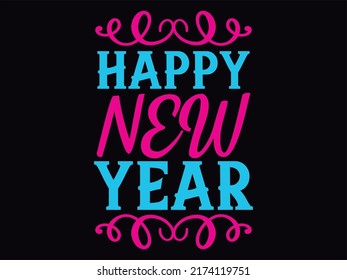 New year t-shirt design vector file