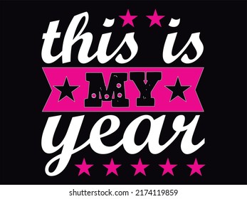 New year t-shirt design vector file