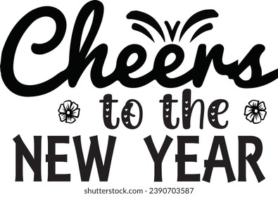 New Year Typography Design. Printing For Tshirt, Sweatshirt, Mug, Banner, Poster etc.
