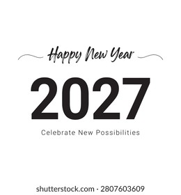 New Year Typography With Year Two Thousand Twenty Seven On White Background