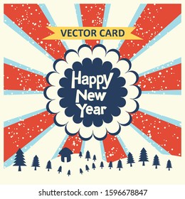 New Year Vector Card 002 - Old non-traditional style editable graphic poster template featuring Happy Newyear blue comic bubble cloud centered on a retro pop red sunray art backdrop