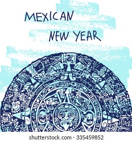 New Year Vector Illustration. World Famous Landmark Series: Mexico,Mayan calendar, Maya. Mexican New Year