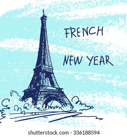New Year Vector Illustration. World Famous Landmark Series: France, Paris, Eiffel Tower. French New Year