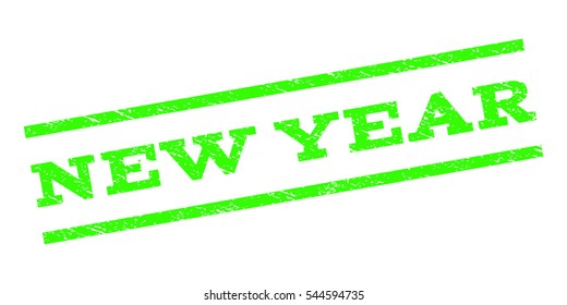 New Year watermark stamp. Text caption between parallel lines with grunge design style. Rubber seal stamp with dust texture. Vector light green color ink imprint on a white background.
