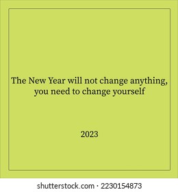 The New Year will not change anything, you need to change yourself. Calendar for 2023. Green background. Motivators for me. The year of the rabbit. Vintage postcards.