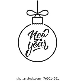 New Year. Winter seasonal script lettering New Year 2018 and decoration ball in linear style